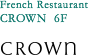 French Restaurant CROWN 6F