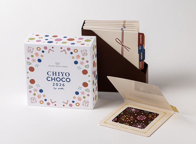 Chiyo Choco ~2026 edition~ | ants | パレスホテル東京